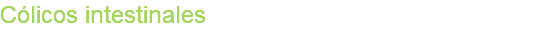 Cólicos intestinales