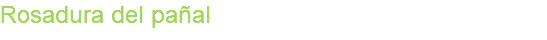 Rosadura del pañal