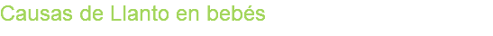 Causas de Llanto en bebés